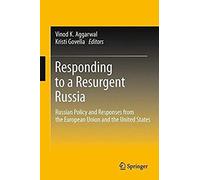 Responding To A Resurgent Russia