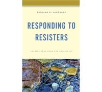 Responding to Resisters by Richard D. Sorenson Richard D. Sorenson (Auteur)