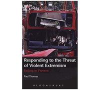 Responding To The Threat Of Violent Extremism
