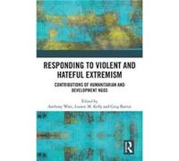 Responding to Violent and Hateful Extremism - Taylor amp Francis Ltd - Taylor amp Francis Ltd - Livre en Anglais - Hardback Taylor amp Francis LtdTaylor amp Francis Ltd (Auteur)