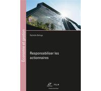 Responsabiliser les actionnaires - Rachelle Belinga - Presses Des Mines - broché - Etude
