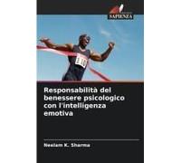 Responsabilità Del Benessere Psicologico Con L'intelligenza Emotiva