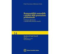 Responsabilità sostenibile e qualità della prestazione professionale