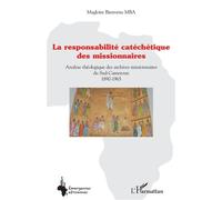 Responsabilité Catéchétique Des Missionnaires