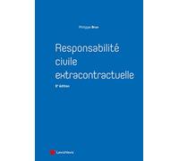 Responsabilité Civile Extracontractuelle