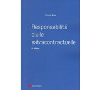 Responsabilité Civile Extracontractuelle