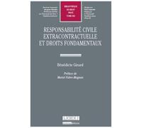 Responsabilité Civile Extracontractuelle Et Droits Fondamentaux