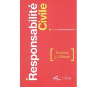 Responsabilité civile: Notions juridiques