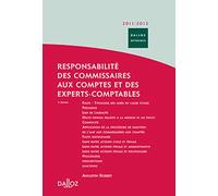 Responsabilité des commissaires aux comptes et des experts-comptables 2011/2012. 2e éd.