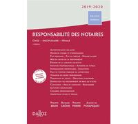 Responsabilité des notaires 2019/2020. 3e éd. - Civile . Disciplinaire . Pénale - Philippe Brun - Dalloz - broché - Etude