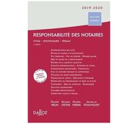 Responsabilité Des Notaires - Civile, Disciplinaire, Pénale