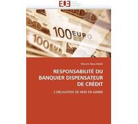 Responsabilité Du Banquier Dispensateur De Crédit