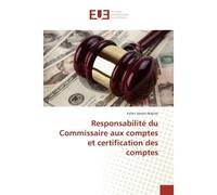 Responsabilité du Commissaire aux comptes et certification des comptes - Julien Verani-Walicki - Universitaires Europeennes - broché - Essai
