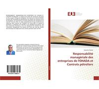 Responsabilité managériale des entreprises de l'OHADA et Contrats pétroliers