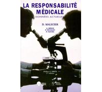 Éditions Eska – La responsabilité médicale – Données actuelles – 2e édition