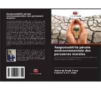 Responsabilité Pénale Environnementale Des Personnes Morales