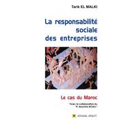 RESPONSABILITé SOCIALE DES ENT - Tarik Malki - Afrique Orient Eds - relié - Etude