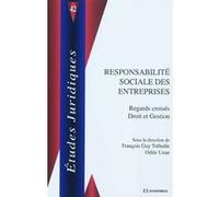 Responsabilite sociale des entreprises - regards croises droit et gestion TREBULLE/UZAN (Auteur)