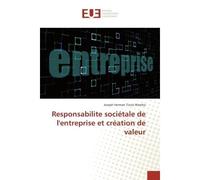 Responsabilite societale de l'entreprise et creation de valeur - Joseph Wamba - Universitaires Europeennes - broché - Essai