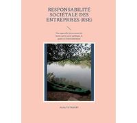 Responsabilité Sociétale des Entreprises (RSE): Une approche interconnectée basée sur la santé publique, le genre et l'environnement