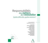 Responsabilités des métiers de l'immobilier Olivier Henrotte (Auteur)