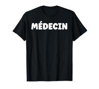 Responsable Équipe Événement Mot Idéal Simple Médecin T-Shirt