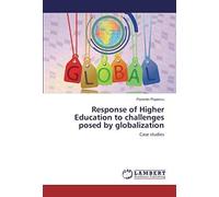 Response Of Higher Education To Challenges Posed By Globalization