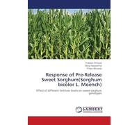 Response of Pre-Release Sweet Sorghum(Sorghum bicolor L. Moench)