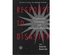 Response to Disaster, Series in Clinical and Community Psychology
