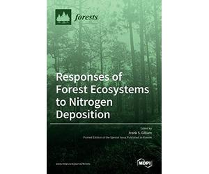 Responses Of Forest Ecosystems To Nitrogen Deposition