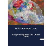 Responsibilities And Other Poems