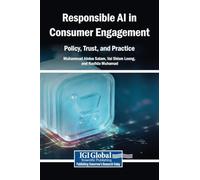 Responsible AI in Consumer Engagement: Policy, Trust, and Practice