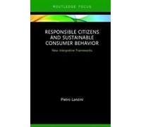 Responsible Citizens And Sustainable Consumer Behavior
