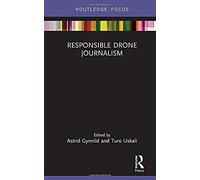 Responsible Drone Journalism