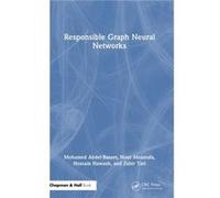 Responsible Graph Neural Networks by Zahir Tari Zahir Tari (Auteur)