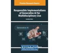 Responsible Implementations Of Generative Ai For Multidisciplinary Use