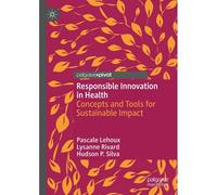 Responsible Innovation In Health