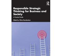 Responsible Strategic Thinking for Business and Society
