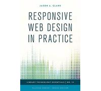Responsive Web Design In Practice