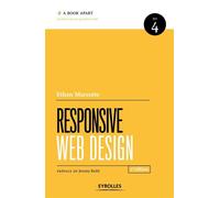 Responsive web design N° 4 - Ethan Marcotte - Eyrolles - broché - Guide