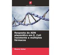 Resposta do ADN plasmídico em E. Coli resistente a múltiplos fármacos