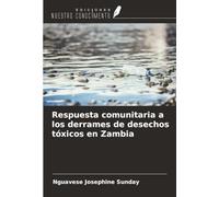 Respuesta comunitaria a los derrames de desechos tóxicos en Zambia