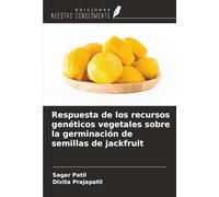 Respuesta de los recursos genéticos vegetales sobre la germinación de semillas de jackfruit