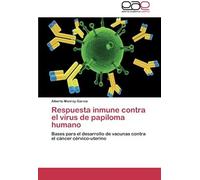 Respuesta Inmune Contra El Virus De Papiloma Humano