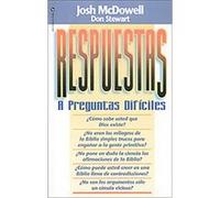 Respuestas a Preguntas Dificiles/ Responses to Difficult Questions Don Stewart, Josh McDowell (Auteur)