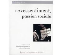 Ressentiment passion sociale - Pur - Presses Universitaires Rennes - broché - Essai