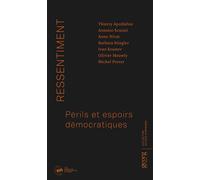Ressentiment Périls et espoirs démocratiques - Michel Porret - Georg - broché - Essai