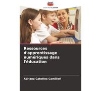 Ressources d'apprentissage numériques dans l'éducation