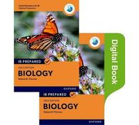 Ressources d'Oxford pour le Programme du diplôme de l'IB : Préparé par l'IB : Biologie, édition 2023 (livre imprimé et numérique)