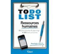 Ressources humaines: 50 plans d'action & plannings + 200 best practices